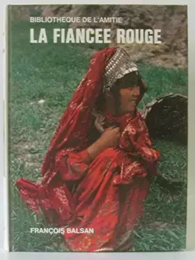 Couverture du produit · La fiancée rouge