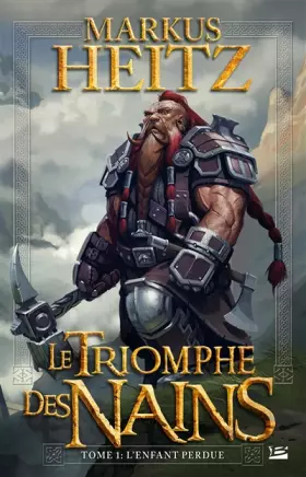 Couverture du produit · LE TRIOMPHE DES NAINS T1 - L'ENFANT PERDU