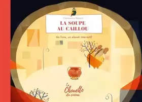 Couverture du produit · La Soupe au Caillou