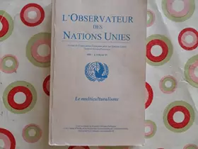 Couverture du produit · LE MULTICULTURALISME / OBSERVATEUR DES NATIONS UNIES