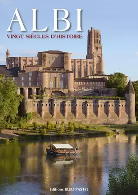 Couverture du produit · ALBI Vingt siècles d’histoire