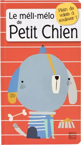 Couverture du produit · Le méli-mélo de Petit Chien