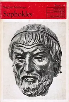 Couverture du produit · Sophokles (= Friedrichs Dramatiker des Welttheaters; Bd. 12)