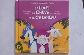 Couverture du produit · Le loup, la chèvre et le chevreau