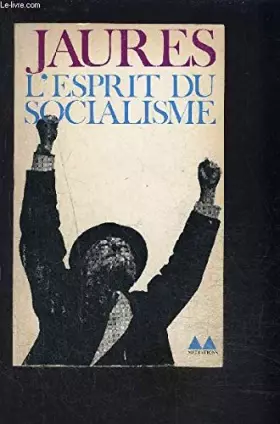 Couverture du produit · L ESPRIT DU SOCIALISME