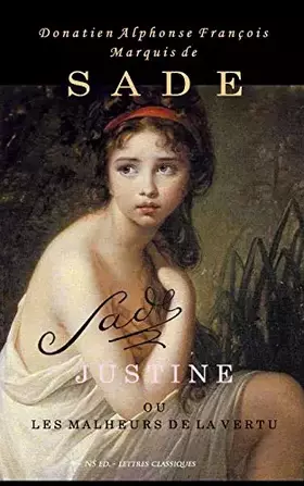 Couverture du produit · Justine ou les Malheurs de la Vertu (texte intégral)