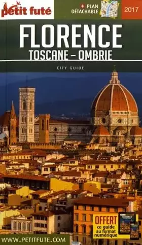 Couverture du produit · florence 2017 petit fute + offre num + plan