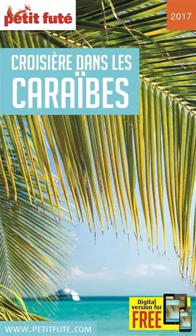 Couverture du produit · Guide Croisière Caraïbes 2017 Petit Futé