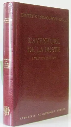 Couverture du produit · L'Aventure de la poste à travers le temps