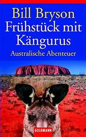 Couverture du produit · Fr??hst??ck mit K??ngurus. by Bill Bryson (2002-11-30)