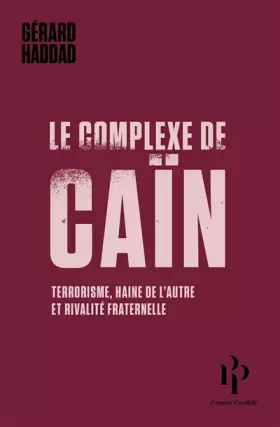 Couverture du produit · Le complexe de Caïn