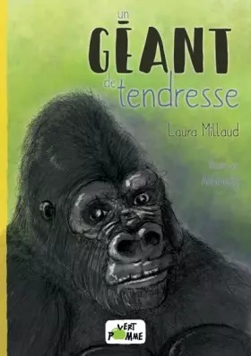 Couverture du produit · Un géant de tendresse