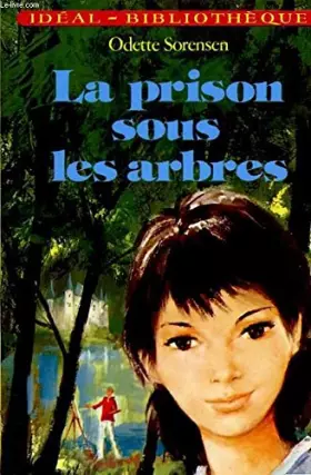 Couverture du produit · La prison sous les arbres
