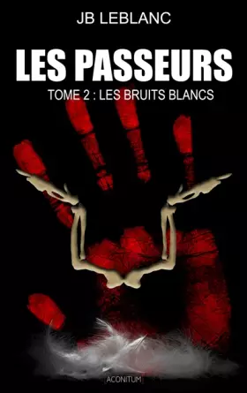 Couverture du produit · Les passeurs, Tome 2: Bruits Blancs