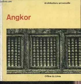 Couverture du produit · ANGKOR - ARCHITECTURE UNIVERSELLE.