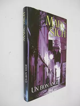 Couverture du produit · Un bon ange / Sich, Marc / Réf34317