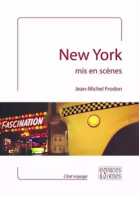 Couverture du produit · New York mis en scènes