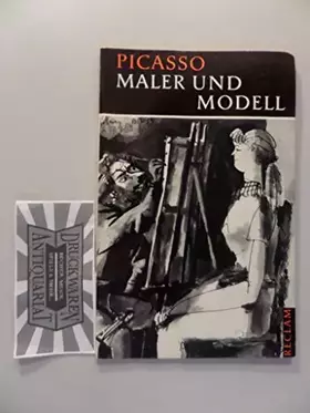 Couverture du produit · Picasso: Maler und Modell.