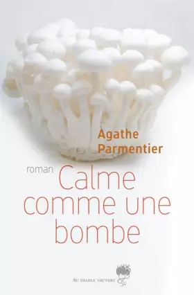 Couverture du produit · Calme comme une bombe