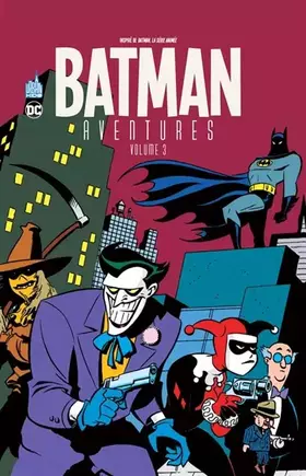 Couverture du produit · BATMAN AVENTURES - Tome 3