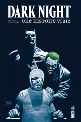 Couverture du produit · Dark Night : Une histoire vraie - Tome 0
