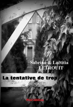 Couverture du produit · La tentative de trop
