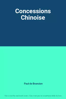 Couverture du produit · Concessions Chinoise
