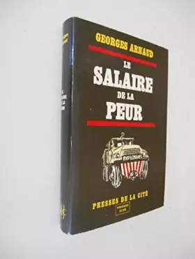 Couverture du produit · Le salaire de la peur / Georges Arnaud / Réf35025