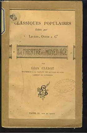 Couverture du produit · LE THEATRE AU MOYEN-AGE