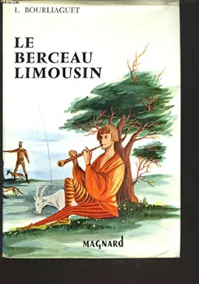 Couverture du produit · LE BERCEAU LIMOUSIN