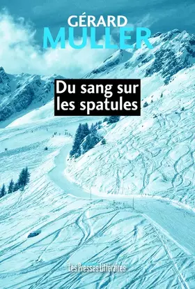 Couverture du produit · Du sang sur les spatules