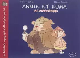 Couverture du produit · Annie et Kuma en Angleterre