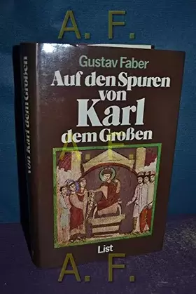 Couverture du produit · Auf den Spuren von Karl dem Großen.