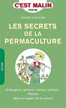 Couverture du produit · Les secrets de la permaculture, c'est malin