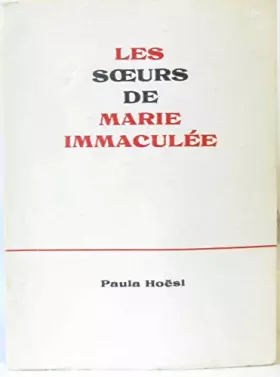 Couverture du produit · Les soeurs de Marie Immaculée