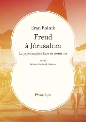 Couverture du produit · Freud à Jérusalem: La psychanalyse face au sionisme