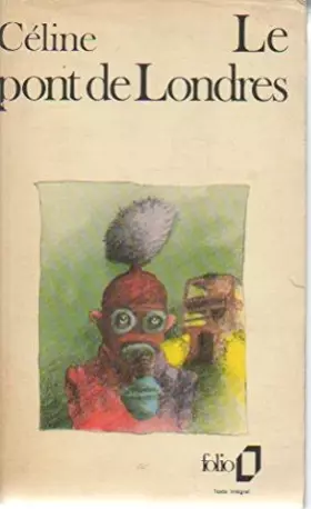 Couverture du produit · LE PONT DE LONDRES. GUIGNOL'S BAND II.