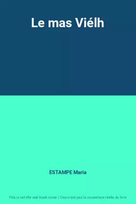 Couverture du produit · Le mas Viélh