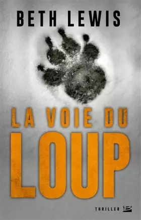 Couverture du produit · La Voie du loup