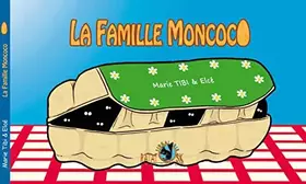 Couverture du produit · La Famille Moncoco