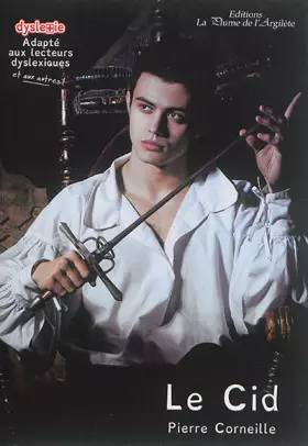 Couverture du produit · Le Cid: dyslexie