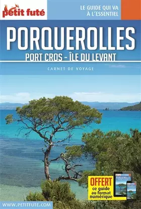 Couverture du produit · Guide Porquerolles 2017 Carnet Petit Futé