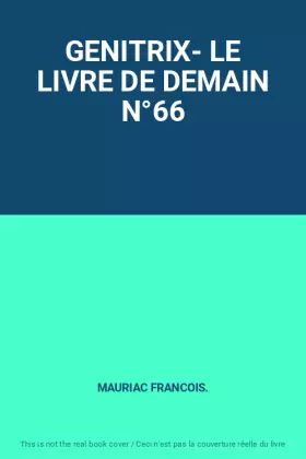 Couverture du produit · GENITRIX- LE LIVRE DE DEMAIN N°66
