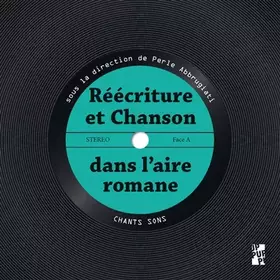 Couverture du produit · Réécriture et chanson dans l'aire romane