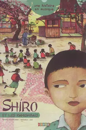 Couverture du produit · Shiro et les Kamishibaïs (1CD audio)