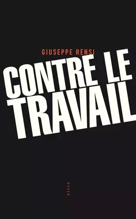 Couverture du produit · Contre le travail