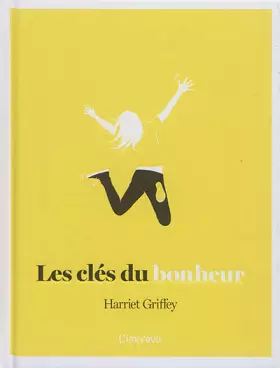 Couverture du produit · Les clés du bonheur