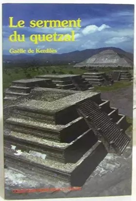 Couverture du produit · Le serment de Quetzal