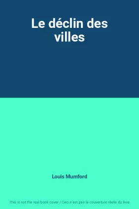 Couverture du produit · Le déclin des villes