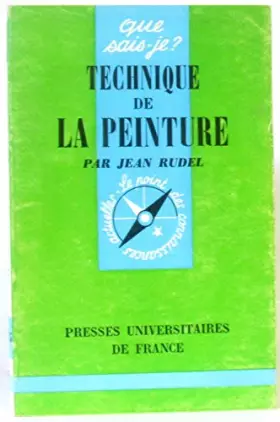 Couverture du produit · Technique de la peinture -que sais-je?